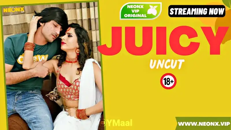 Juicy (NEONX Web Series) » xmaza.fun