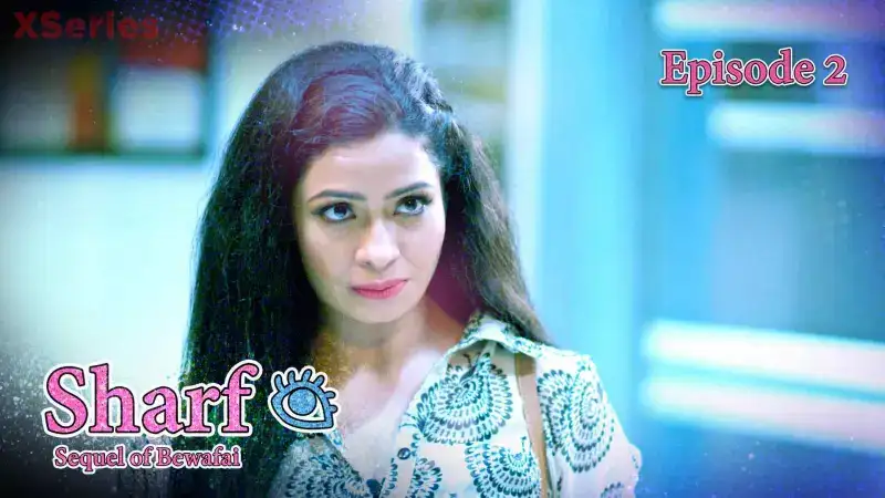 Sharf Episode 2 (Kooku Web Series) » xmaza.fun