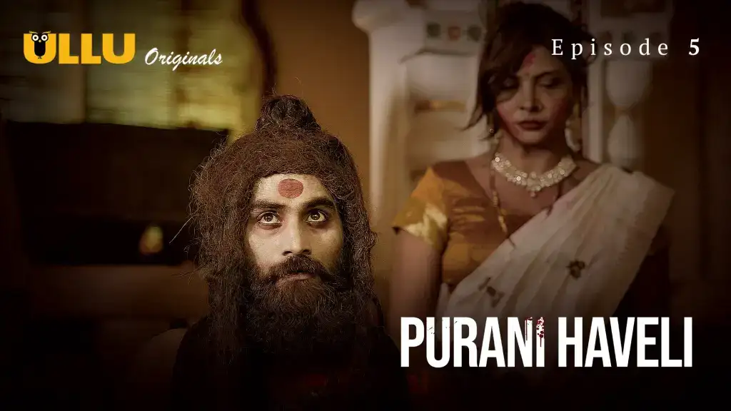 Purani Haveli Episode 5 (ULLU Web Series) » xmaza.fun