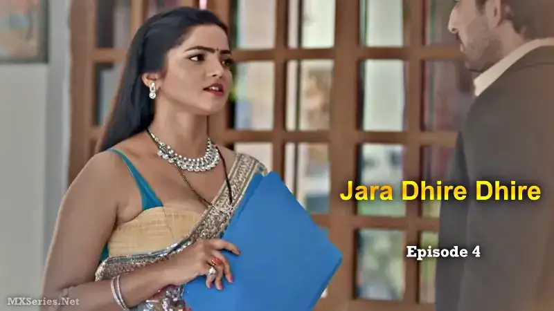 Jara Dhire Dhire Episode 4 (Digi Movieplex Web Series) » xmaza.fun