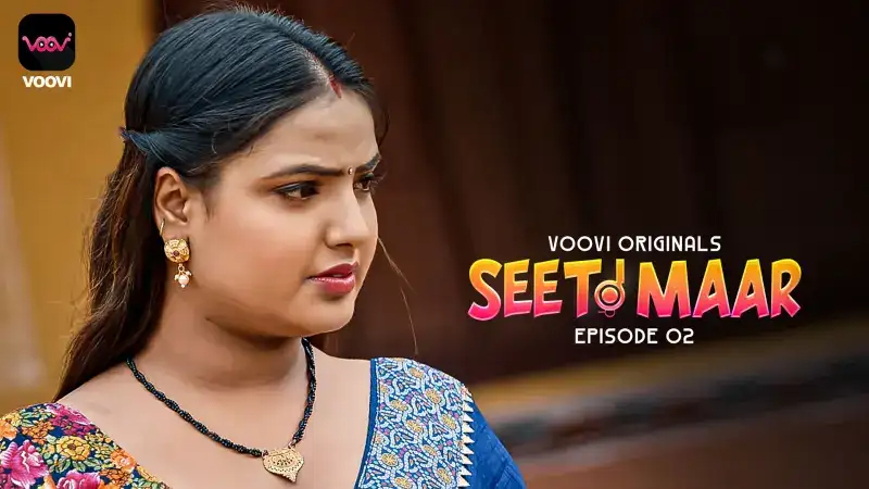 Seeti Maar Episode 2 (Voovi Web Series) » xmaza.fun