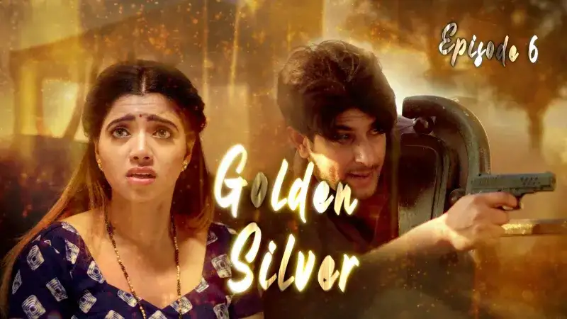 Golden Silver Episode 6 (Kooku Web Series) » xmaza.fun